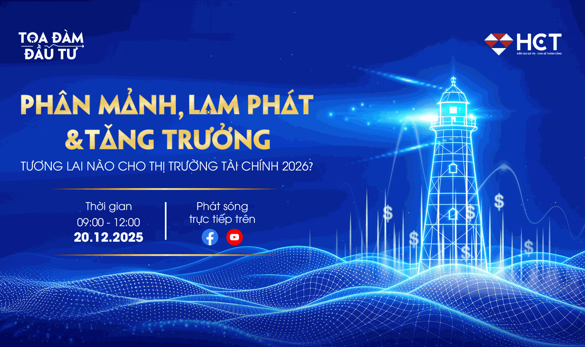 Tọa đàm đầu tư tháng 12/2025